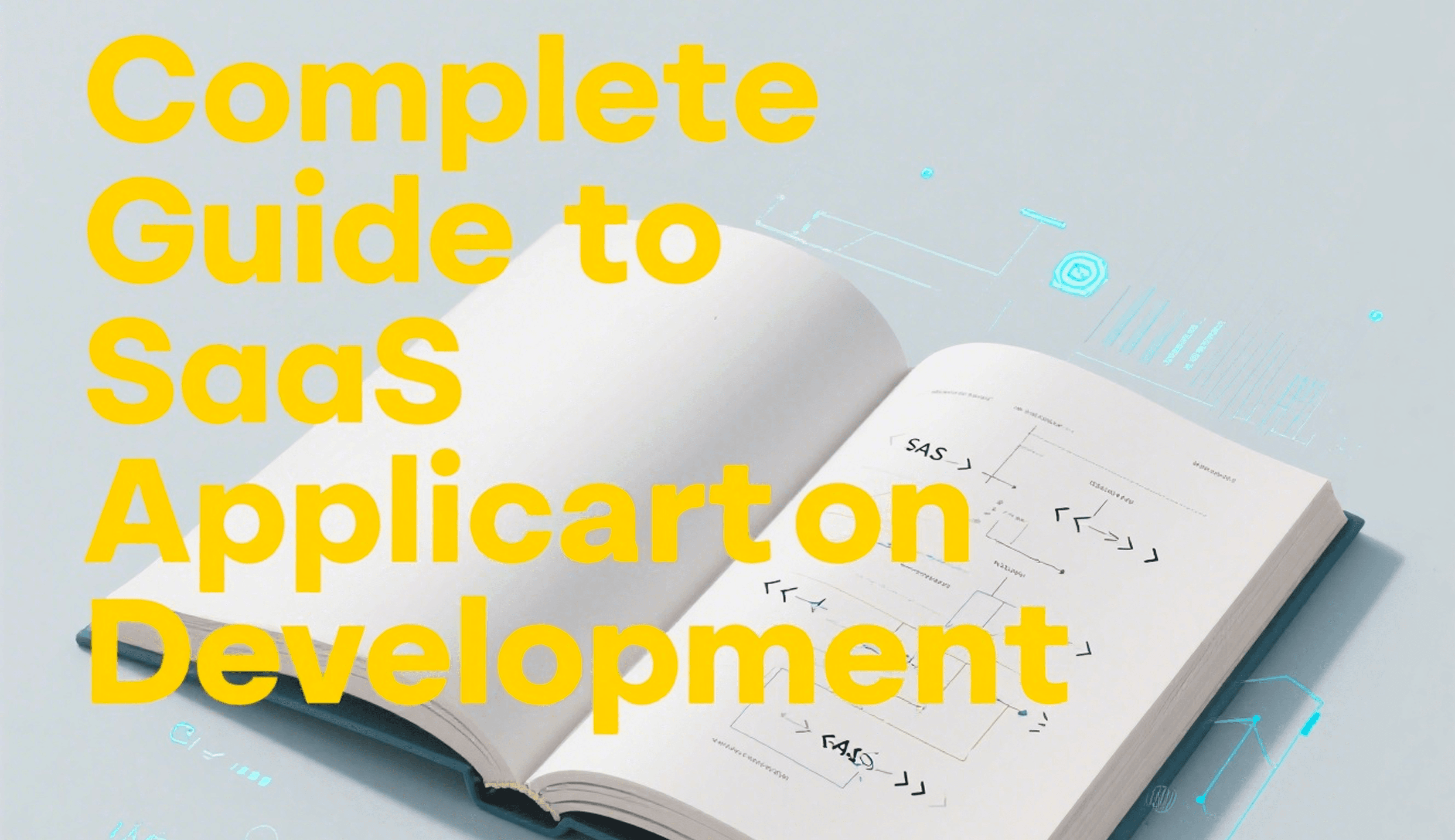 SaaS 应用开发完整指南